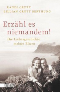 Randi Crott - Erzhl es niemandem! - Taschenbuch